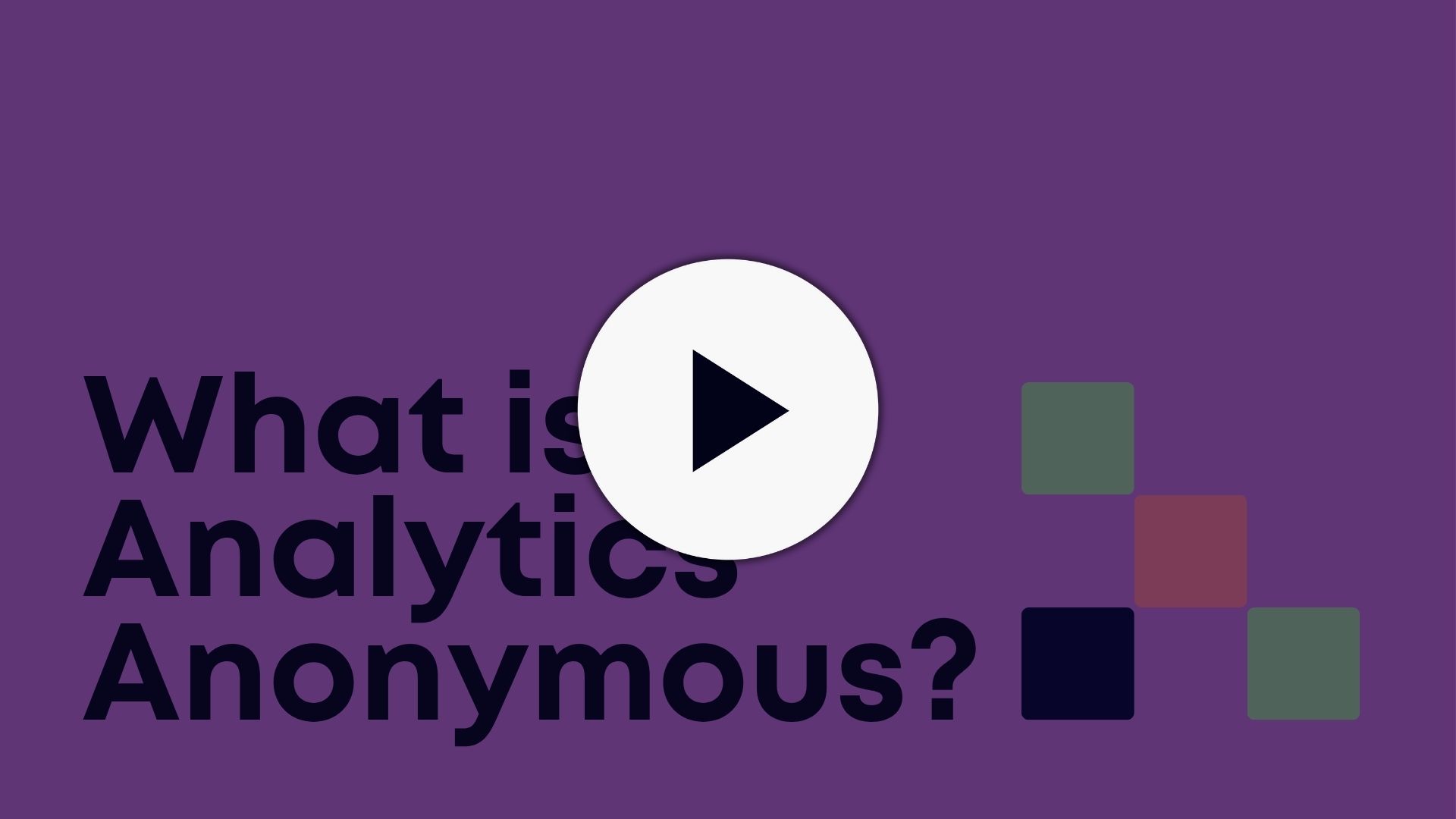 Analytics Anonymous Intro Video (3)